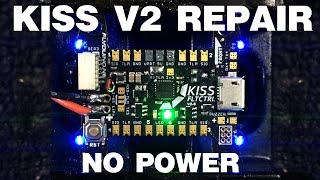 KISS V2 Flight Controller Repair No Power | Bandi FPV