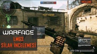 Warface LMG3 Silah İncelemesi