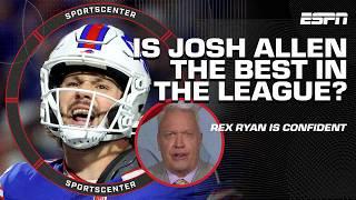 Rex Ryan is CONFIDENT in Josh Allen ️ 'THE BILLS ARE THE TEAM TO BEAT!' [FULL RECAP] | SportsCenter