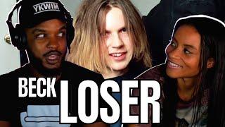 *MOST RANDOM SONG EVER*  BECK LOSER Reaction