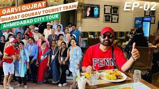 Garvi Gujrat by Bharat Gourav Tourist Train | EP-02| Ahmedabad City Tour | travel india with rishi