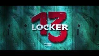 Locker 13 Movie Trailer