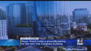 Mayor Walsh Hold Groundbreaking For One Congress Building