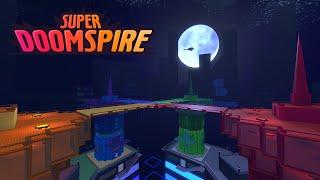 Super Doomspire Trailer