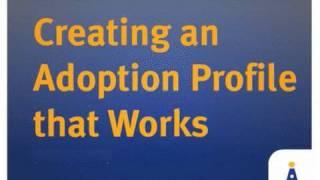 Creating an Adoption Profile that Works - online course from AdoptionLearningPartners.org