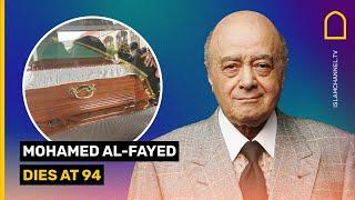 MOHAMED AL-FAYED DIES AT 94