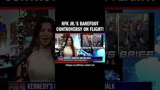 RFK Jr.'s barefoot walk on a flight sparks debate! Critics and fans split on this unusual political