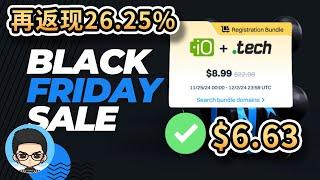 $6.63 to get the ".io+.tech domain name" 2024 Black Friday Limited