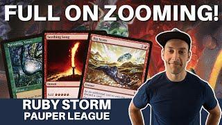 NOW THIS IS PODRACING! Putting some storm cards into Pauper Ruby Storm and blasting off!