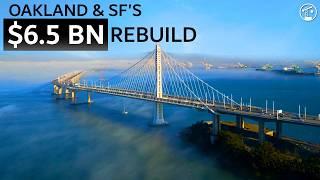 California's $6.5 BN Bay Bridge Replacement