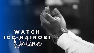 Watch ICC Nairobi Sunday Service LIVE with Bishop Gibson Anduvate