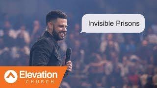 Invisible Prisons | Maybe: God | Pastor Steven Furtick