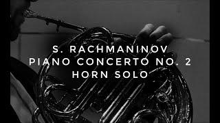 S. Rachmaninov - Piano concerto No. 2 - Horn solo