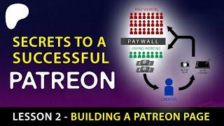 How to Set Up a Patreon Page - Pro Tips (Lesson 2 of 2)