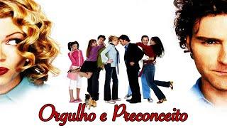 Orgulho E Preconceito (2003) | Filme Completo | Kam Heskin | Orlando Seale