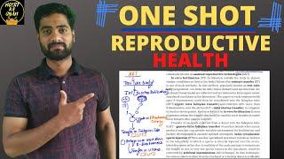 Reproductive Health One shot||Class12th Biology Ncert Explanation.