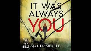 It Was Always You By Sarah Stephens | Audiobook Mystery, Thriller & Suspense