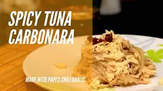 Spicy Tuna Carbonara