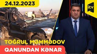 Qanundan Kənar | 24.12.2023