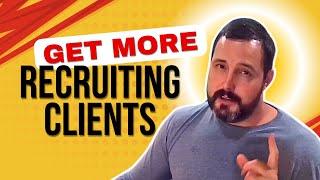 Get More Recruiting Clients with These Exclusive Resources | Seven Figure Staffing
