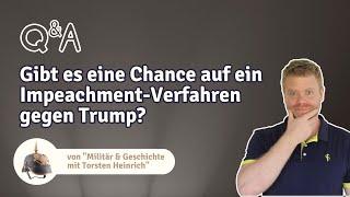 Gibt es eine Chance auf ein Impeachment-Verfahren gegen Trump?