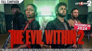 Left 4 Dead 2: The Evil Within 2 | Rating ⭐⭐⭐⭐ 4K 60fps