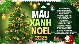 Nhạc Giáng Sinh Xưa Đặc Biệt 2024 - Nghe Lòng Trào Dâng Hạnh Phúc "Màu Xanh Noel, Bài Thánh Ca Buồn"