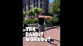 TRX BANDIT Workout with TRX Trainer Zack