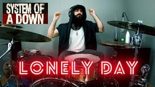 SYSTEM OF A DOWN - LONELY DAY | DRUM COVER.