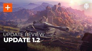 Update Review: Update 1.2