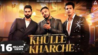 Khulle Kharche | Parmish Verma | Raftaar | Prince Narula | Yuvika Chaudhary | Punjabi Song