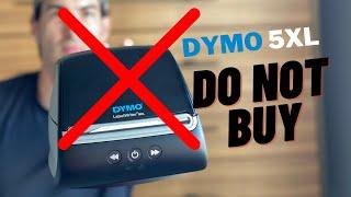 This is Why You Should NOT Buy the DYMO 5XL, 550, or 550 Turbo.