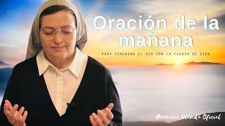 ORACION DE LA MAÑANA - HERMANA GLENDA OFICIAL