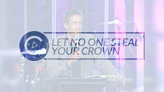 "Let No One Steal Your Crown" - Revival Replay - Nathan Morris