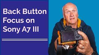 How to Set Sony A7 III to Back Button Focus #shorts #short