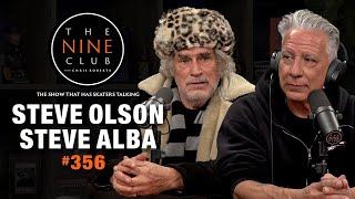 Steve Olson & Steve Alba | The Nine Club #356