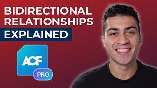 ACF Pro's Most Misunderstood Feature: Bidirectional Relationships Explained