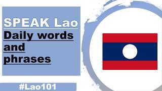 Common daily words and phrases in Lao