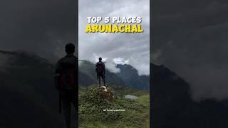 Top 5 Places of Arunachal Pradesh 🩵 | Travel With Yuvraj