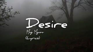 Meg Myers - Desire (Lyrics)