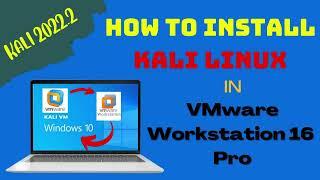 How to Install Kali Linux in VMware workstation 16 Pro on Windows 10 | VMX FILE | 2022.2 | NO ISO