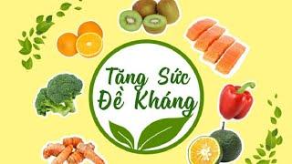 Top thực phẩm tăng cường miễn dịch - Kênh Hướng Dẫn