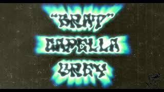 BRAT - Capella Grey (DUTTY MONEY RIDDIM) LYRIC VIDEO