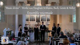 "Music divine" - Werke von Vaughan Williams, Bach, Genée & Heller | Ensemble voicemade