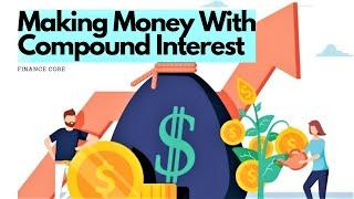 How You Can Learn The Life-Changing Magic Of Compound Interest!!