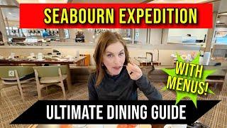 Ultimate Guide to Dining and Lounges on Seabourn Expedition Ships | Menus, Wine Lists, & More