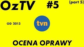 OzTV #5e (PL) - T\/N, ocena opraw graficznych (od 2013)