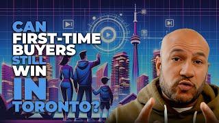 Master Toronto Real Estate: 13 Tips for First-Time Home Buyers