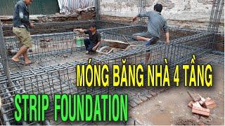 Móng băng nhà 4 tầng /Thi công móng băng