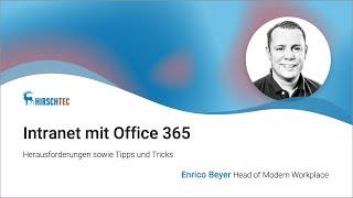 Intranet mit Office 365: Herausforderungen sowie Tipps und Tricks